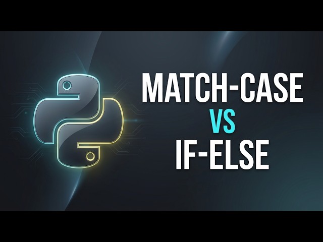 33 🐍 Python Match-Case Explained | Modern Alternative to if-elif-else