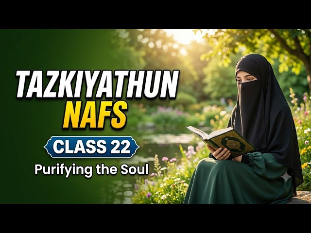 Islamic Studies Class 22