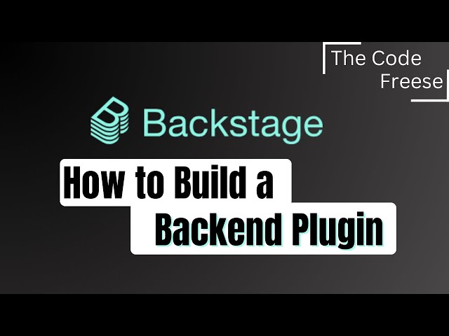 Backstage.io - How to Build a Backend Plugin