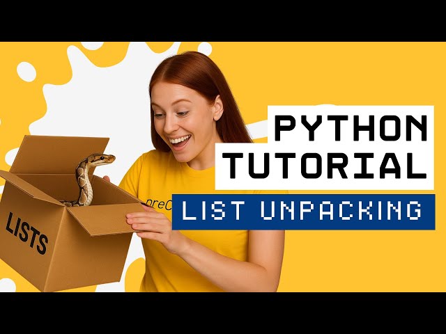 Master Python List Unpacking – Easy Guide for Beginners