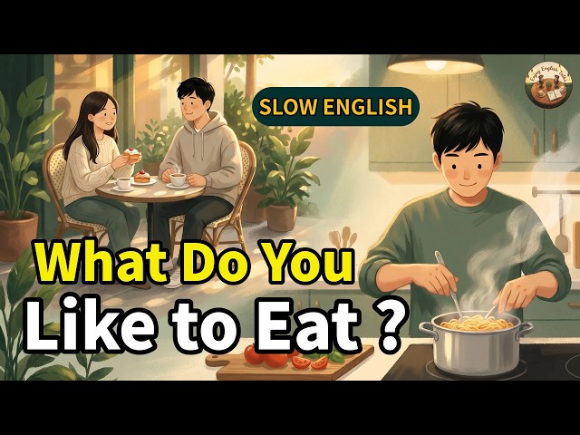 Your Favorite Food and Eating in English | Easy English Conversation for Beginners