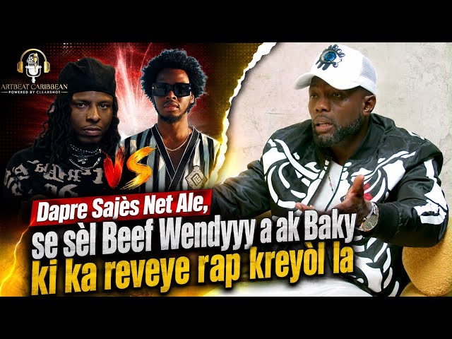 Dapre Sajès Net Ale, se sèl Beef Wendyyy a ak Baky ki ka reveye rap kreyòl la