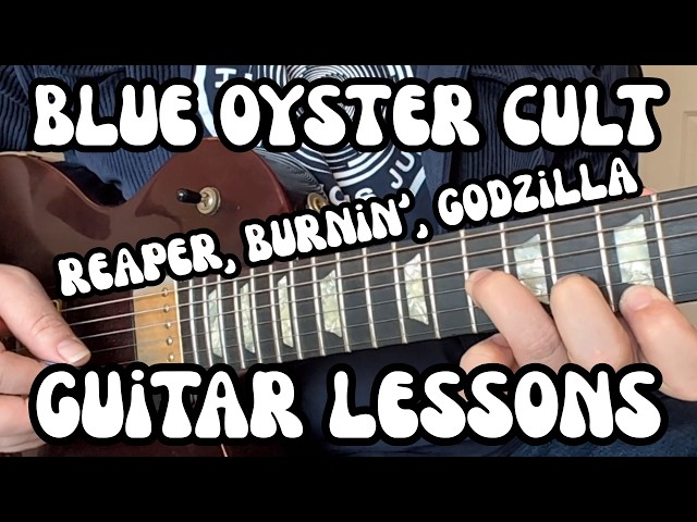 BLUE OYSTER CULT Guitar Lessons DON'T FEAR THE REAPER, BURNIN' FOR YOU, GODZILLA w/ Free Tabs!