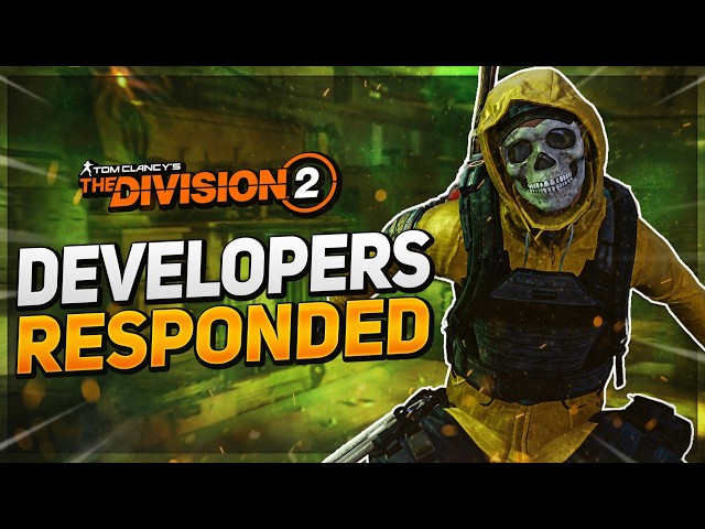 *BREAKING NEWS* The Division 2: DEVELOPERS RESPOND to DETERMINED DRAMA, Gear 3.0, & HUGE BUFFS...
