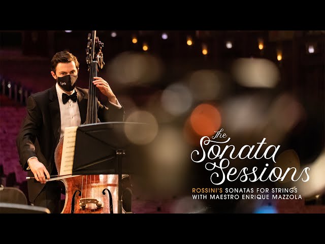 THE SONATA SESSIONS: Rossini’s String Sonata No. 3 in C Major
