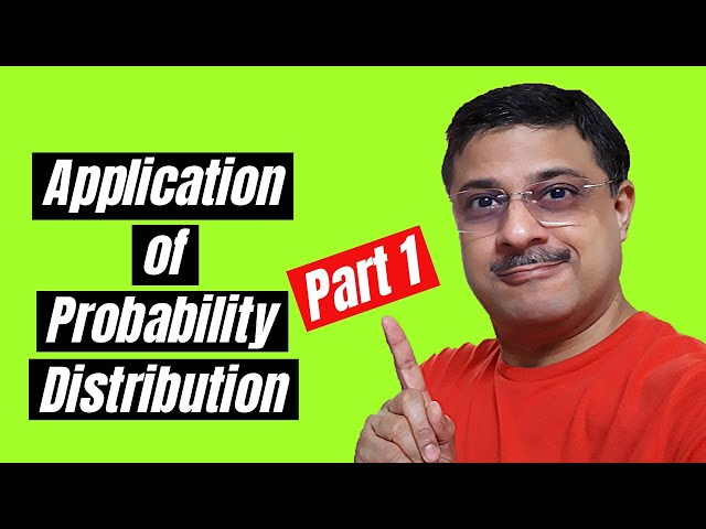 Application of Probability Distribution [in Real Life] [Uses in Real Life] [Discrete Probability]