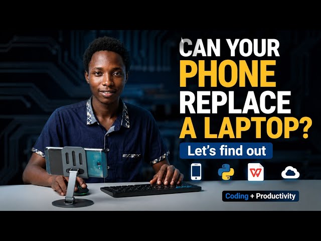 Can Your Phone Replace a Laptop? Let's Find Out!