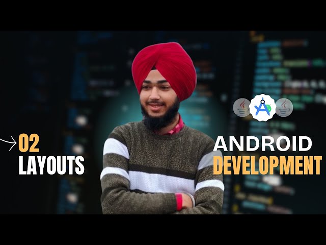 Layouts in Android | Android Studio Tutorials @inavkirat #2