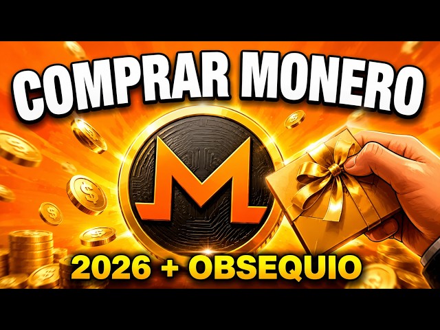 Cómo comprar Monero 2026 + Obsequio