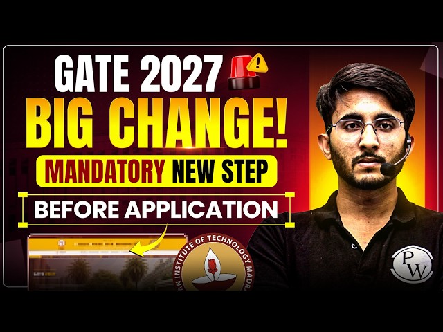 GATE 2027 Big Update | IIT Madras Mandatory Registration Before Application? Official Notice 🚨