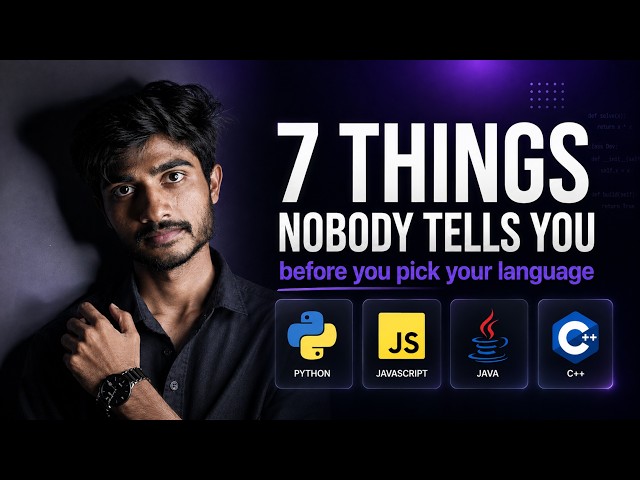 7 Things Nobody Tells You Before Choosing Your First Programming Language