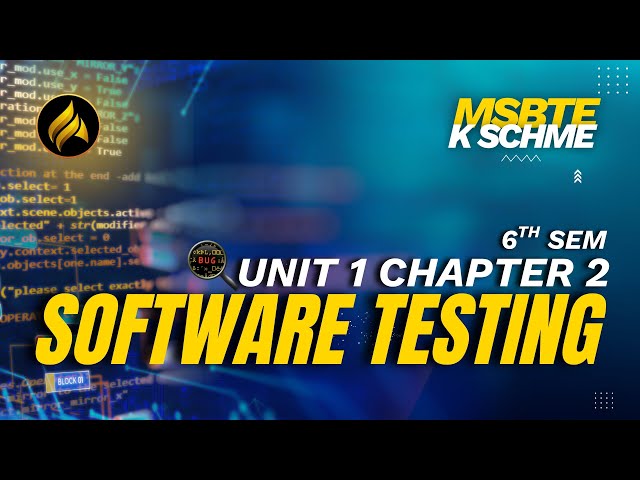 Software Testing | Unit 1 | Chapter 2 | Error, Bug, Defect, Fault & Failure | MSBTE K Scheme | TY