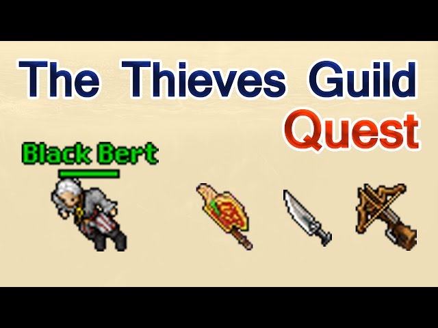 Tibia: The Thieves Guild Quest ¿Cómo comprar con Black Bert?