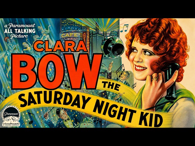 The Saturday Night Kid (1929) | Clara Bow | Full Pre-Code Comedy