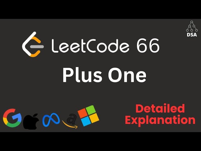 Plus One 🔥 | LeetCode 66 | Easy Array Problem
