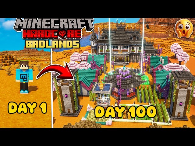 I Survived 100 Days In A BADLANDS Only World (Minecraft Hardcore)