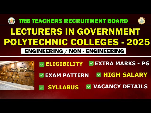 TRB POLYTECHNIC Lecturer Exam 2025 - Exam Pattern, Mark, Salary, Syllabus, Question Paper tnsyllabus