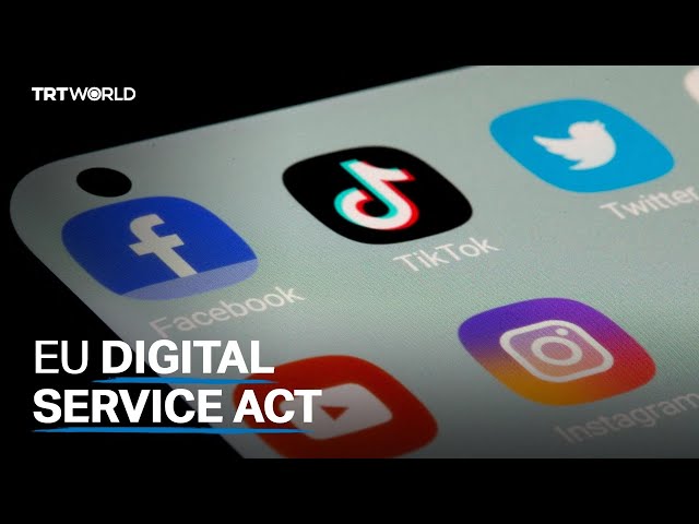 Big Tech braces for EU Digital Services Act regulations