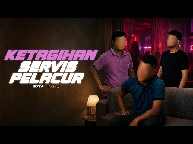 Social Experiment: Ketagihan Servis Pelacur