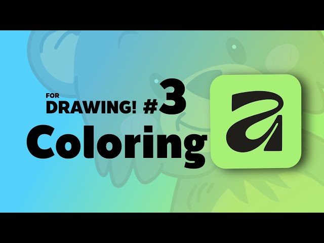 Affinity by Canva for DRAWING #3 : Coloring