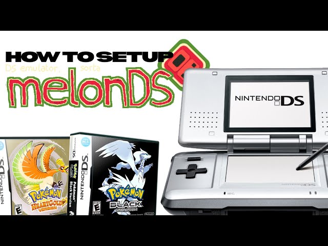 MelonDS NDS Emulator Setup Guide 2026