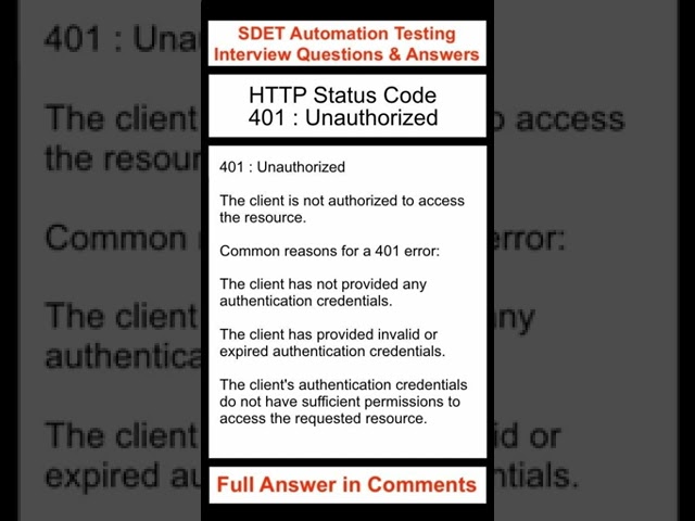 API Testing : HTTP Status Code : 401 : Unauthorized : SDET Automation Testing Interview