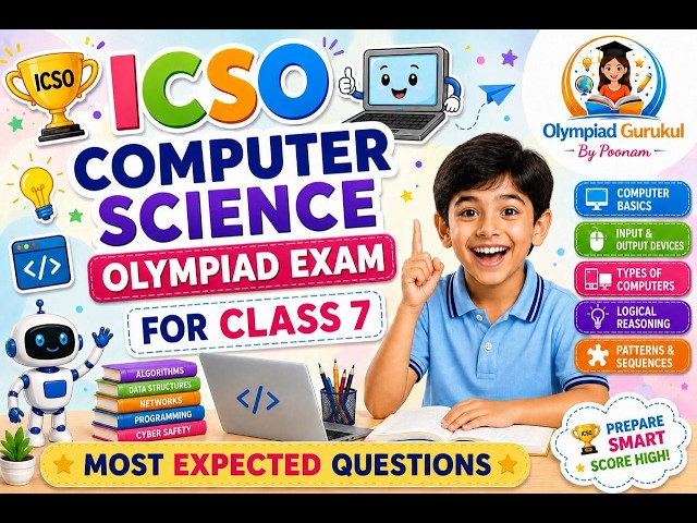 💻 ICSO COMPUTER MOST EXPECTED CLASS 7💻 Olympiad 2026-27 | for Class 1-10 | Computer Science