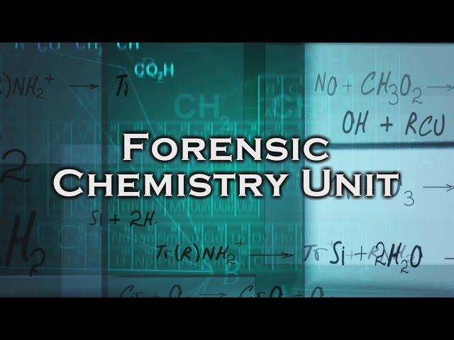 Inside the Crime Lab: Forensic Chemisty Unit