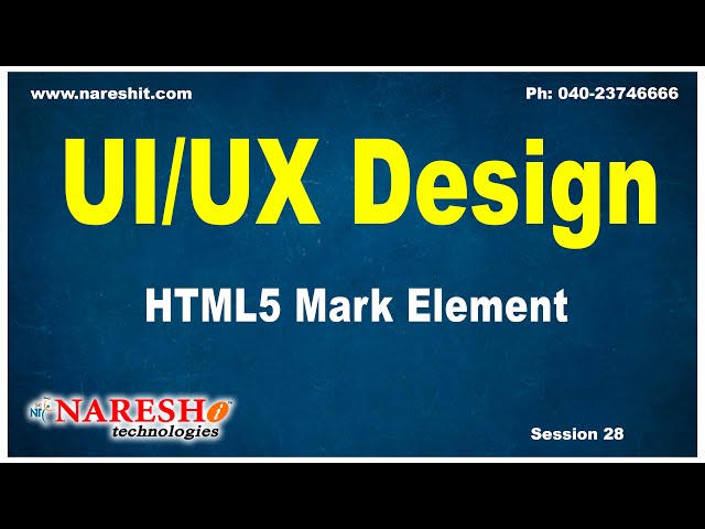 Session:28 | HTML5 Mark Element | UI/UX Tutorial | UI Technologies