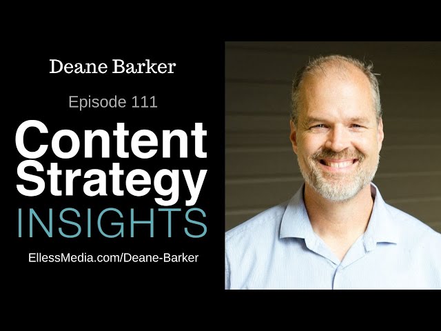 Deane Barker: Content Management and Modeling  | Episode 111