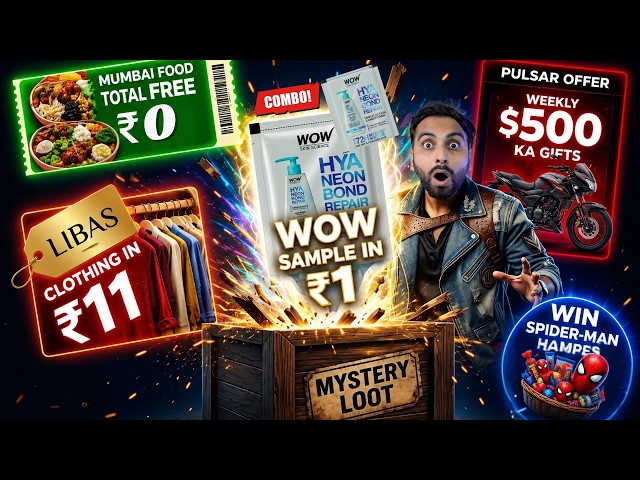 Wow Skin Rs.1 Loot | Totally FREE Food In Mumbai | Libas Rs.11 Sale Delhi | Pulsar Win 500$ Weekly