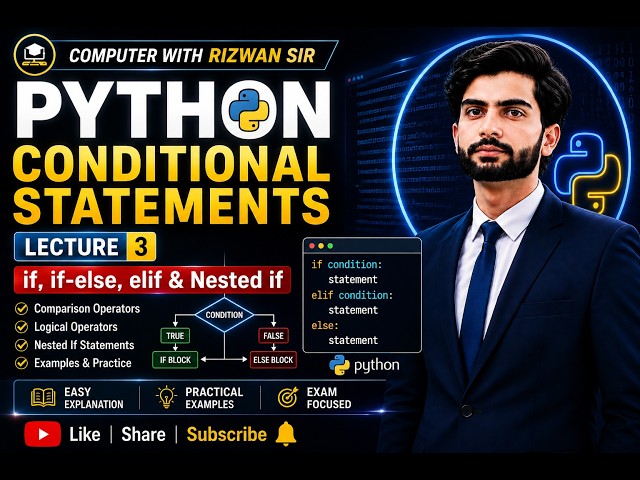 Python Lecture 3  Conditional Statements in Python  if, if else, elif, Nested if  Computer with Rizw