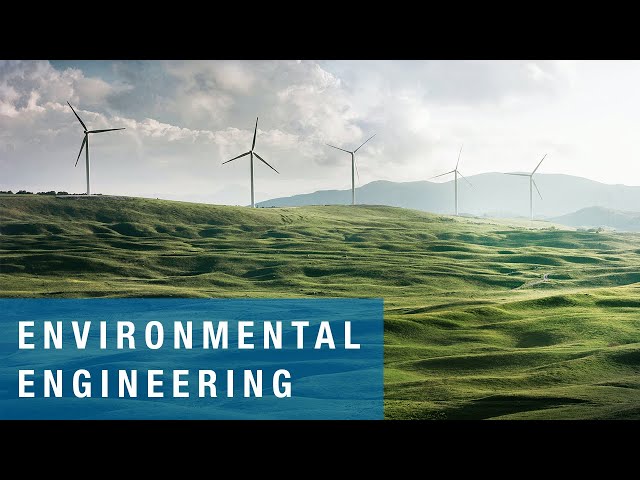 What is Environmental Engineering?