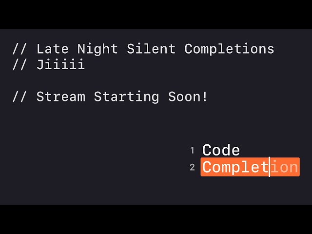 Late Night Silent Completions: Jiiiii — Part 969