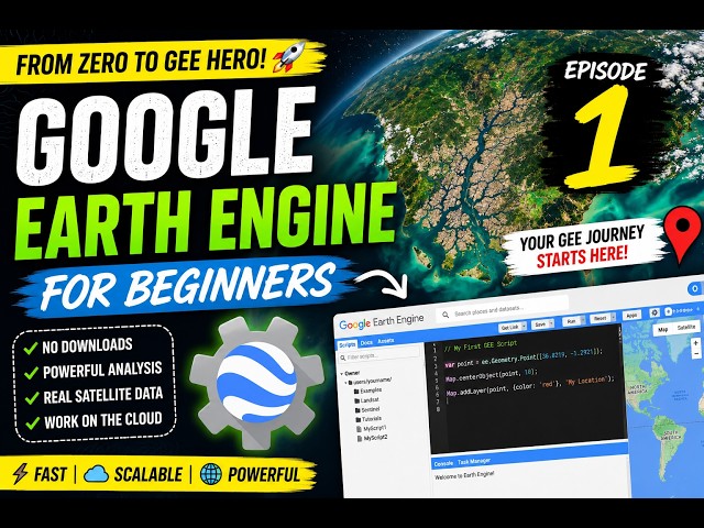 Episode 1 — Introduction to GEE