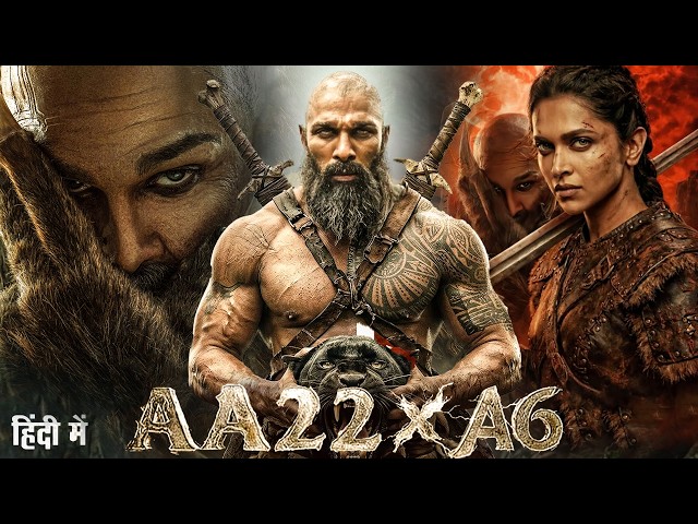 AA22*A6 | Full Hindi Dubbed Movie | Allu Arjun, Deepika Padukone, Sanjay Dutt| New Action Movie 2026