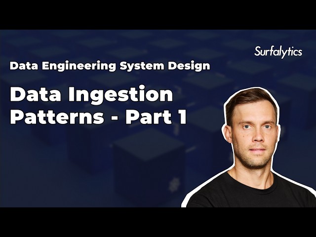 Data Ingestions Patterns | Part 1 | Projects