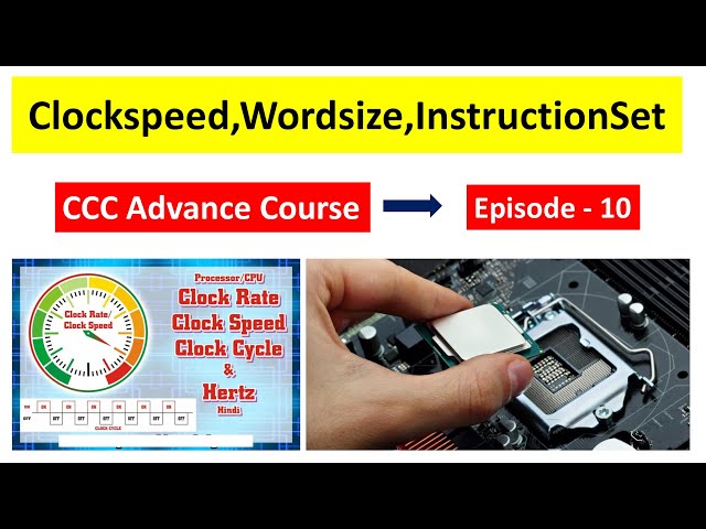 Characterstics of Microprocessor | Clock Speed | Word Size | Instruction Set | Episode10