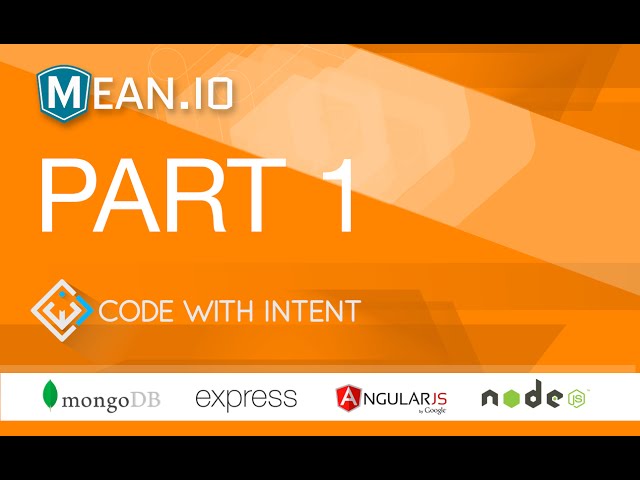 Introduction to the MEAN Stack Part 1 | Building a real world application from scratch