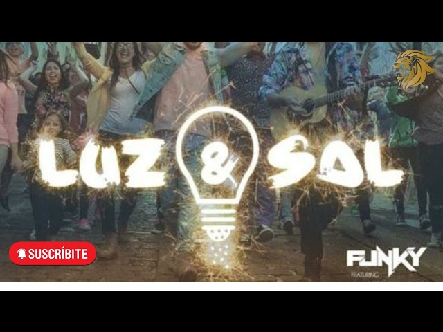 Funky - Luz Y Sal