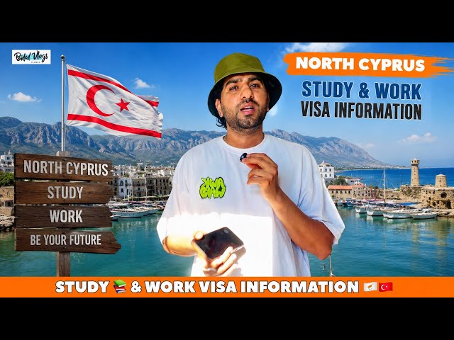 Work & Study Visa Information FOR NORTH CYPRUS || AWFF CLOSED || Visa INFORMATION 2026