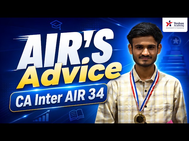 AIR's Journey | CA Intermediate AIR 34 | Omkar Bhandarkar | Yeshas Academy