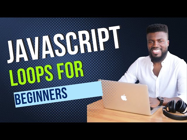 4 Ways To Loop In JavaScript