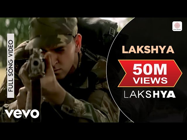 Lakshya Full Video - Title Track | Hrithik Roshan | Shankar Ehsaan Loy | Javed Akhtar