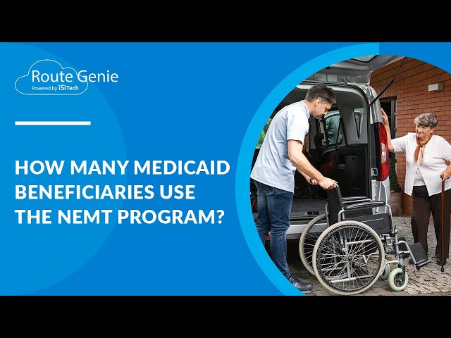 How many Medicaid beneficiaries use the NEMT program? | RouteGenie