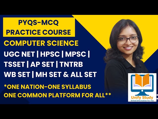 Computer Science Practice Course for UGC NET, AP SET, HPSC,MPSC,TN TRB
