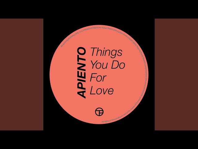 Things You Do for Love (Machine Mix)