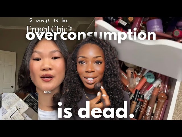 overconsumption is out, frugal chic is in.