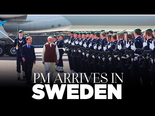 LIVE: PM Modi arrives in Sweden