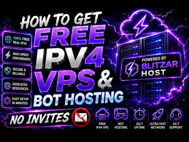 How to get Free Ipv4 Vps & Bot Hosting | No Invites | BlitzarHost